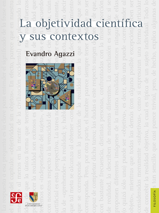 Title details for La objetividad científica y sus contextos by Evandro Agazzi - Available